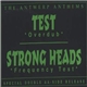 Test / Strong Heads - The Antwerp Anthems